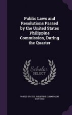 PUBLIC LAWS AND RESOLUTIONS PASSED BY TH