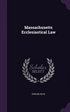 MASSACHUSETTS ECCLESIASTICAL LAW