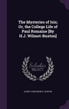 THE MYSTERIES OF ISIS; OR, THE COLLEGE L