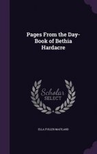 Pages from the Day-Book of Bethia Hardacre