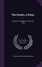 THE SCEPTIC, A POEM. -: STANZAS TO THE M