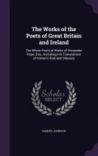 Works of the Poets of Great Britain and Ireland