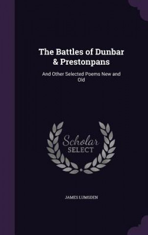 Battles of Dunbar & Prestonpans