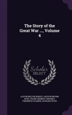 Story of the Great War ..., Volume 4