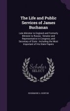 THE LIFE AND PUBLIC SERVICES OF JAMES BU