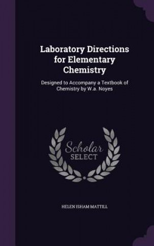 LABORATORY DIRECTIONS FOR ELEMENTARY CHE