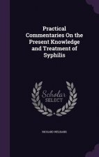 PRACTICAL COMMENTARIES ON THE PRESENT KN