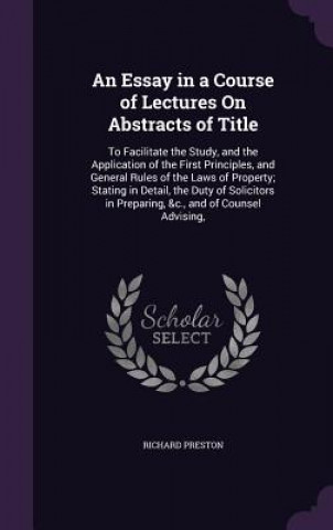 Essay in a Course of Lectures on Abstracts of Title