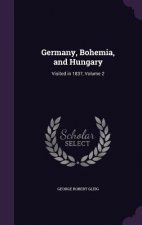 Germany, Bohemia, and Hungary