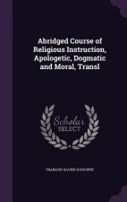 ABRIDGED COURSE OF RELIGIOUS INSTRUCTION