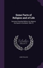 SOME FACTS OF RELIGION AND OF LIFE: SERM