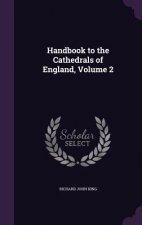 HANDBOOK TO THE CATHEDRALS OF ENGLAND, V
