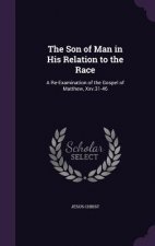 Son of Man in His Relation to the Race