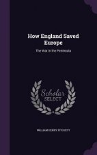 How England Saved Europe