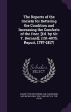 THE REPORTS OF THE SOCIETY FOR BETTERING