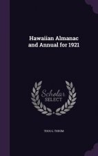 HAWAIIAN ALMANAC AND ANNUAL FOR 1921