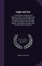 LIGHT AND AIR: A TEXT-BOOK FOR ARCHITECT