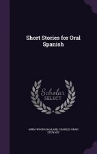 Short Stories for Oral Spanish