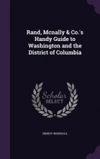 RAND, MCNALLY & CO.'S HANDY GUIDE TO WAS