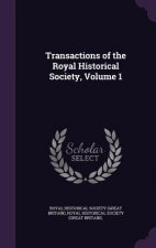 TRANSACTIONS OF THE ROYAL HISTORICAL SOC