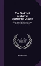 First Half Century of Dartmouth College