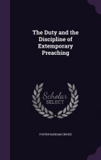 Duty and the Discipline of Extemporary Preaching