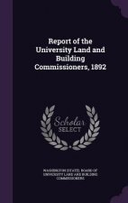 REPORT OF THE UNIVERSITY LAND AND BUILDI