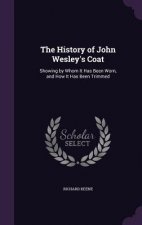 History of John Wesley's Coat