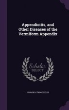 APPENDICITIS, AND OTHER DISEASES OF THE