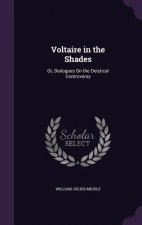 Voltaire in the Shades