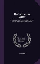 Lady of the Manor