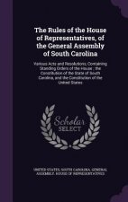 THE RULES OF THE HOUSE OF REPRESENTATIVE
