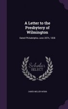 Letter to the Presbytery of Wilmington