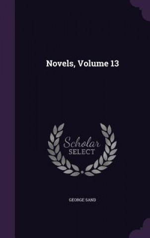 Novels, Volume 13