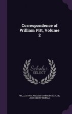 Correspondence of William Pitt, Volume 2