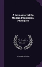 A LATIN ANALYST ON MODERN PHILOLOGICAL P