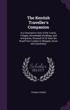 Kentish Traveller's Companion