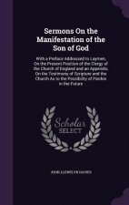 Sermons on the Manifestation of the Son of God