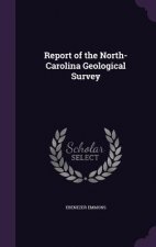 Report of the North-Carolina Geological Survey