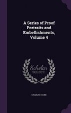 Series of Proof Portraits and Embellishments, Volume 4