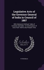 LEGISLATIVE ACTS OF THE GOVERNOR GENERAL