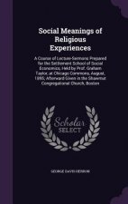 Social Meanings of Religious Experiences