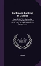 Banks and Banking in Canada