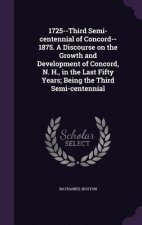 1725--THIRD SEMI-CENTENNIAL OF CONCORD--