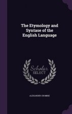 Etymology and Syntase of the English Language