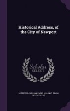 HISTORICAL ADDRESS, OF THE CITY OF NEWPO