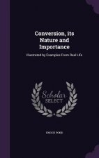 Conversion, Its Nature and Importance