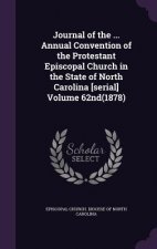 JOURNAL OF THE ... ANNUAL CONVENTION OF