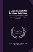 Supplement to the Faults on Both Sides