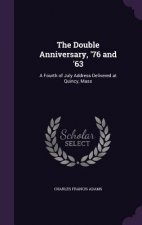 Double Anniversary, '76 and '63